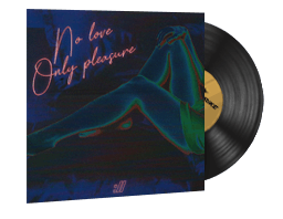 Music Kit | Selective Response, No Love Only Pleasure