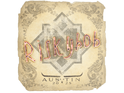 Sticker | riskyb0b (Foil) | Austin 2025